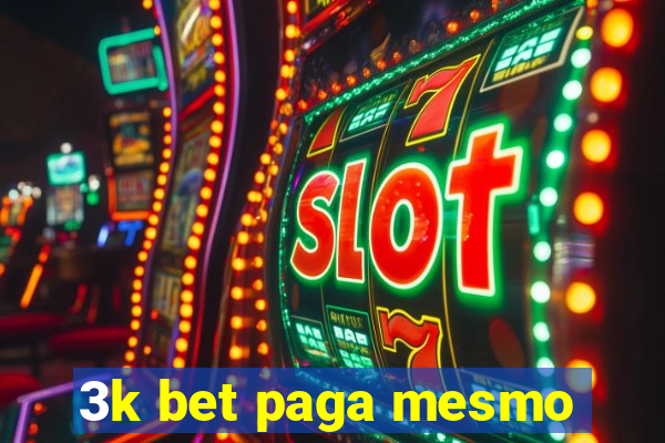 3k bet paga mesmo